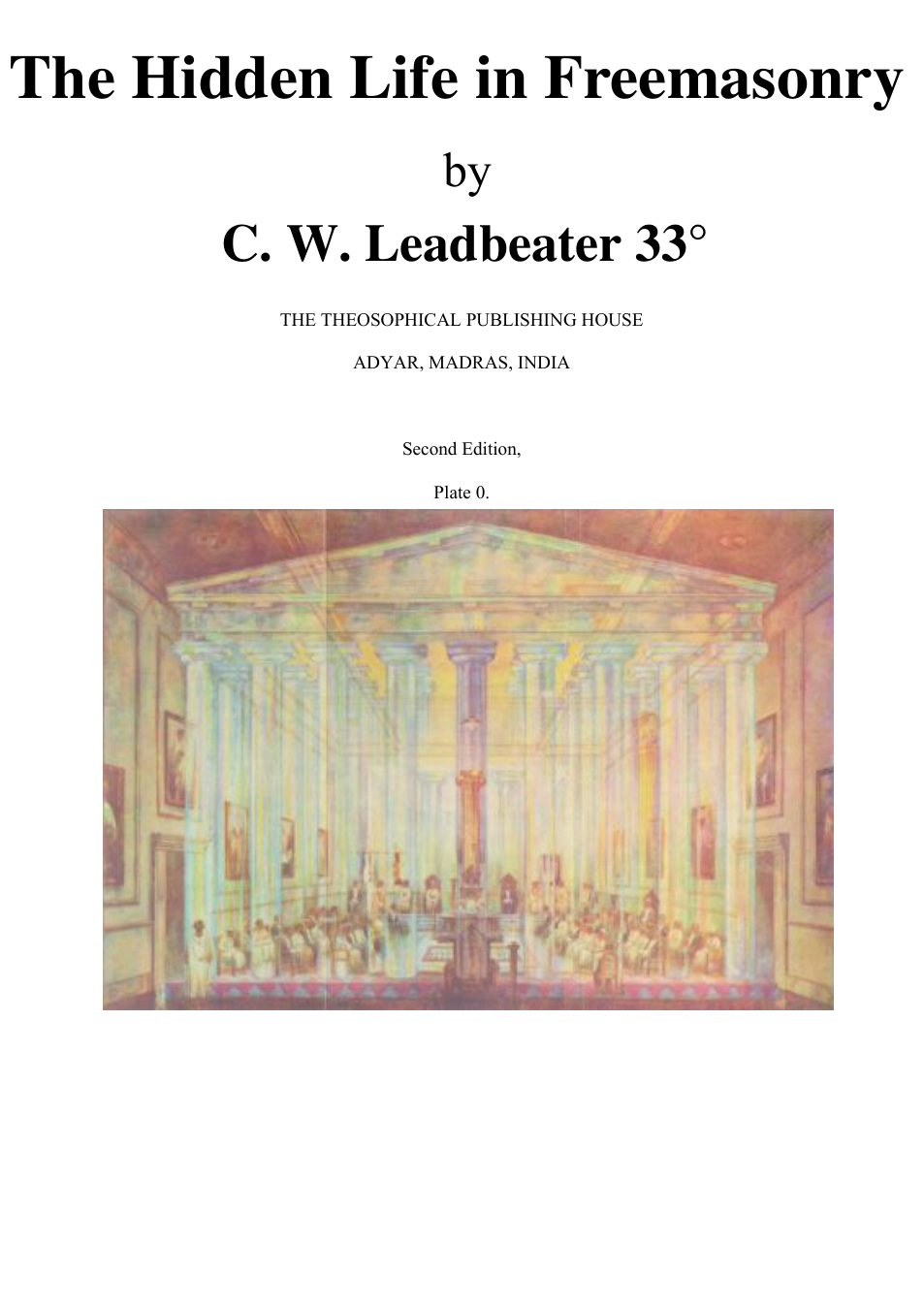 The Hidden Life in Freemasonry - C. W. Leadbeater cover