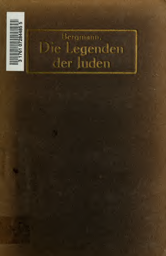 Die Legenden der Juden - J. Bergmann (1919) [German] cover