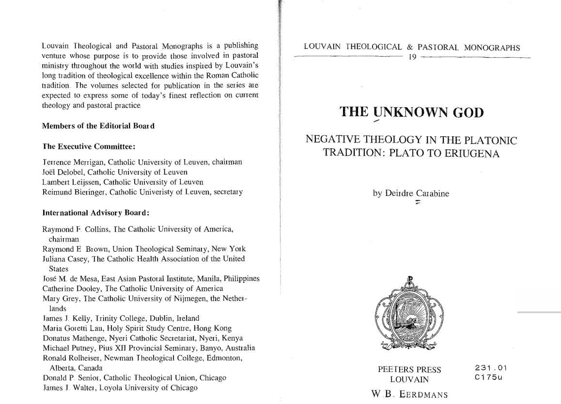 THE UNKNOWN GOD NEGATIVE THEOLOGY IN THE PLATONIC TRADITION - PLATO TO ERIUGENA cover