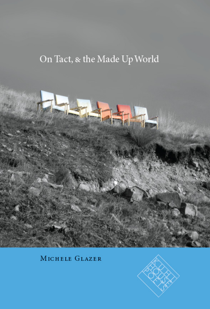 Michele Glazer - On Tact, & the Made Up World cover