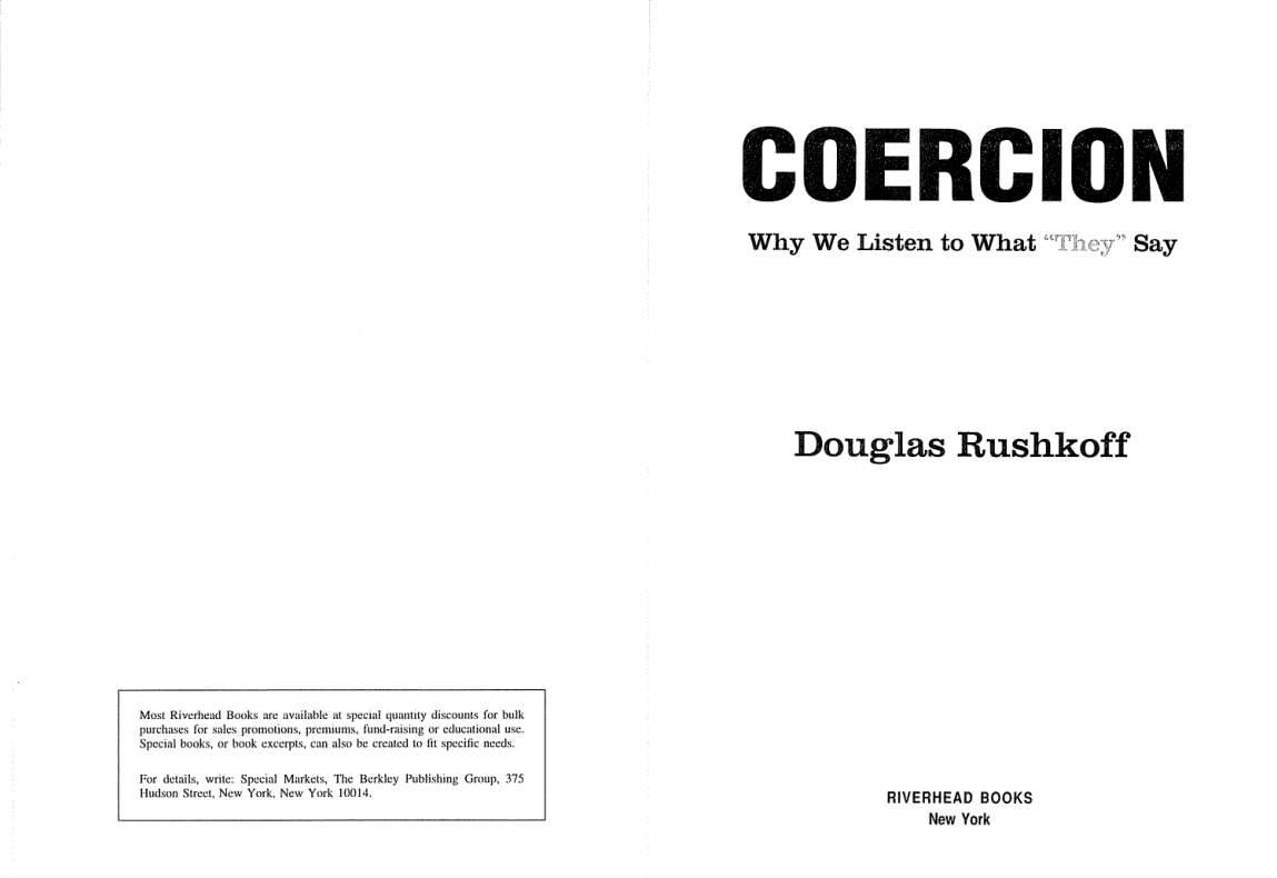 Rushkoff, Douglas - Coercion, Why We Listen to What They Say (1999) (no OCR) cover
