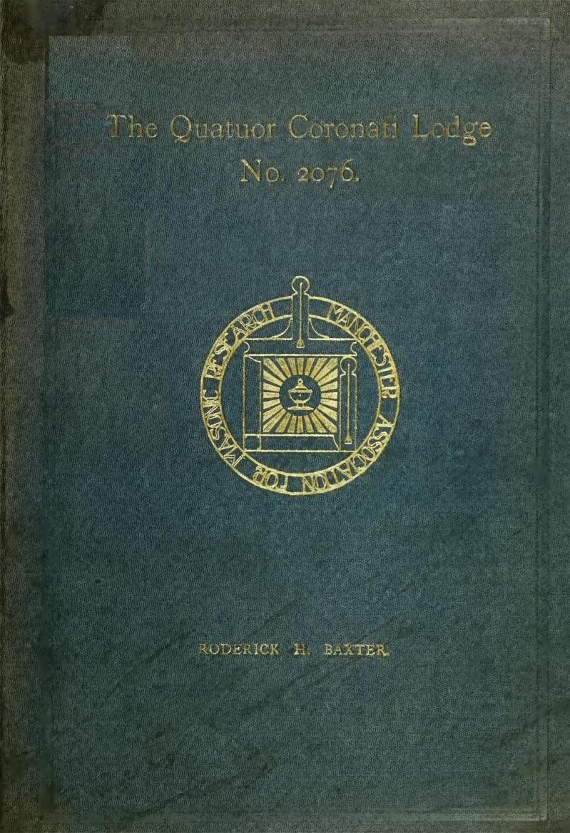 The Quatuor Coronati Lodge - R Baxter cover