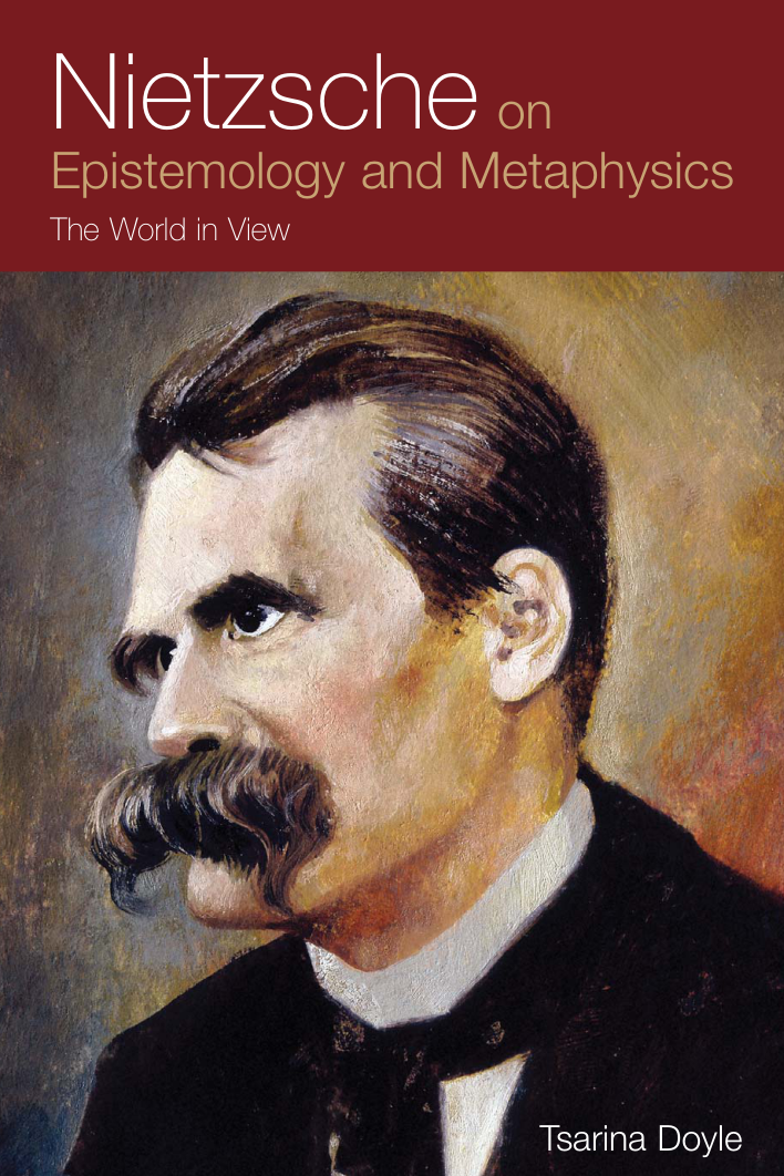 Doyle - Nietzsche on Epistemology and Metaphysics cover