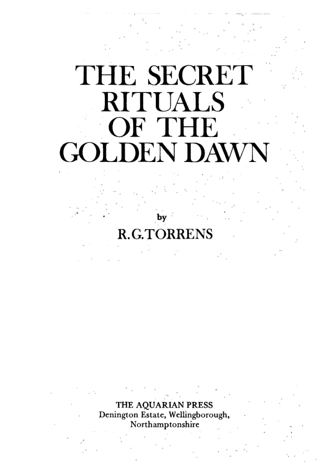 R. G. Torrens - The Secret Rituals Of The Golden Dawn cover