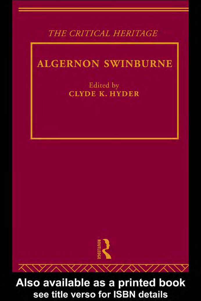Algernon Swinburne - The Collected Critical Heritage, Victorian Poets cover