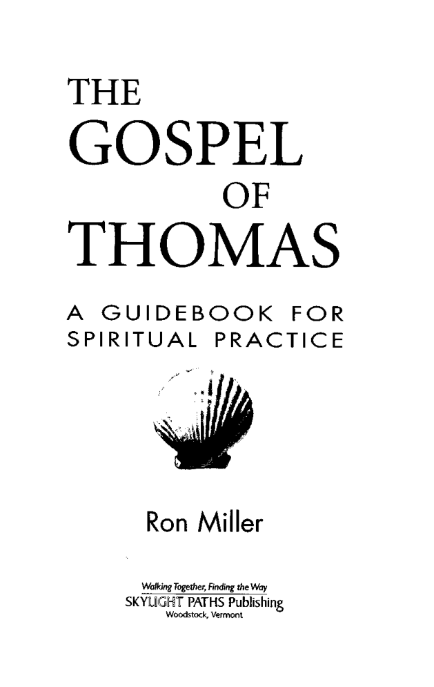 Ron Miller - The Gospel of Thomas, a Guidebook for Spiritual Practice cover