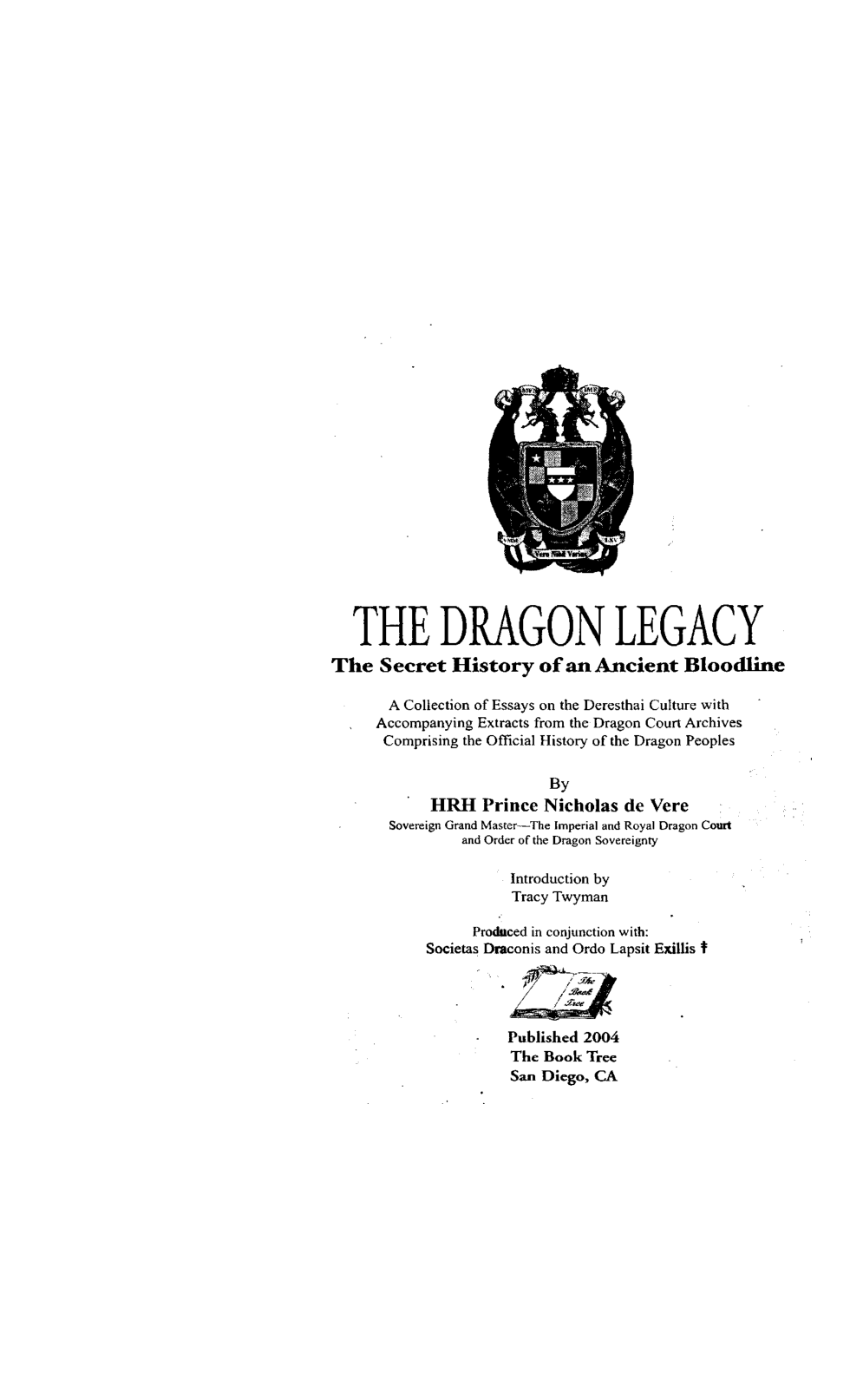 Nicholas DeVere - The Dragon Legacy - The Secret History Of An Ancient Bloodline cover