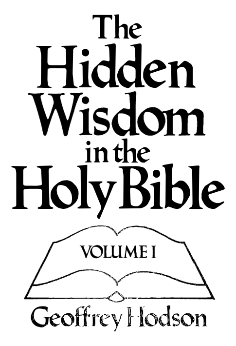 Geoffrey Hodson - Hidden Wisdom In The Holy Bible cover
