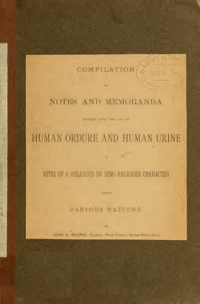 Human Ordure & Human Urine in Religious Rites - J Bourke (1888) cover