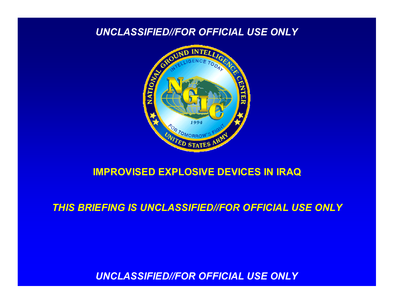 ARMY Nat. Grnd Intel Center Improv Explosives-Iraq 22 pgs cover