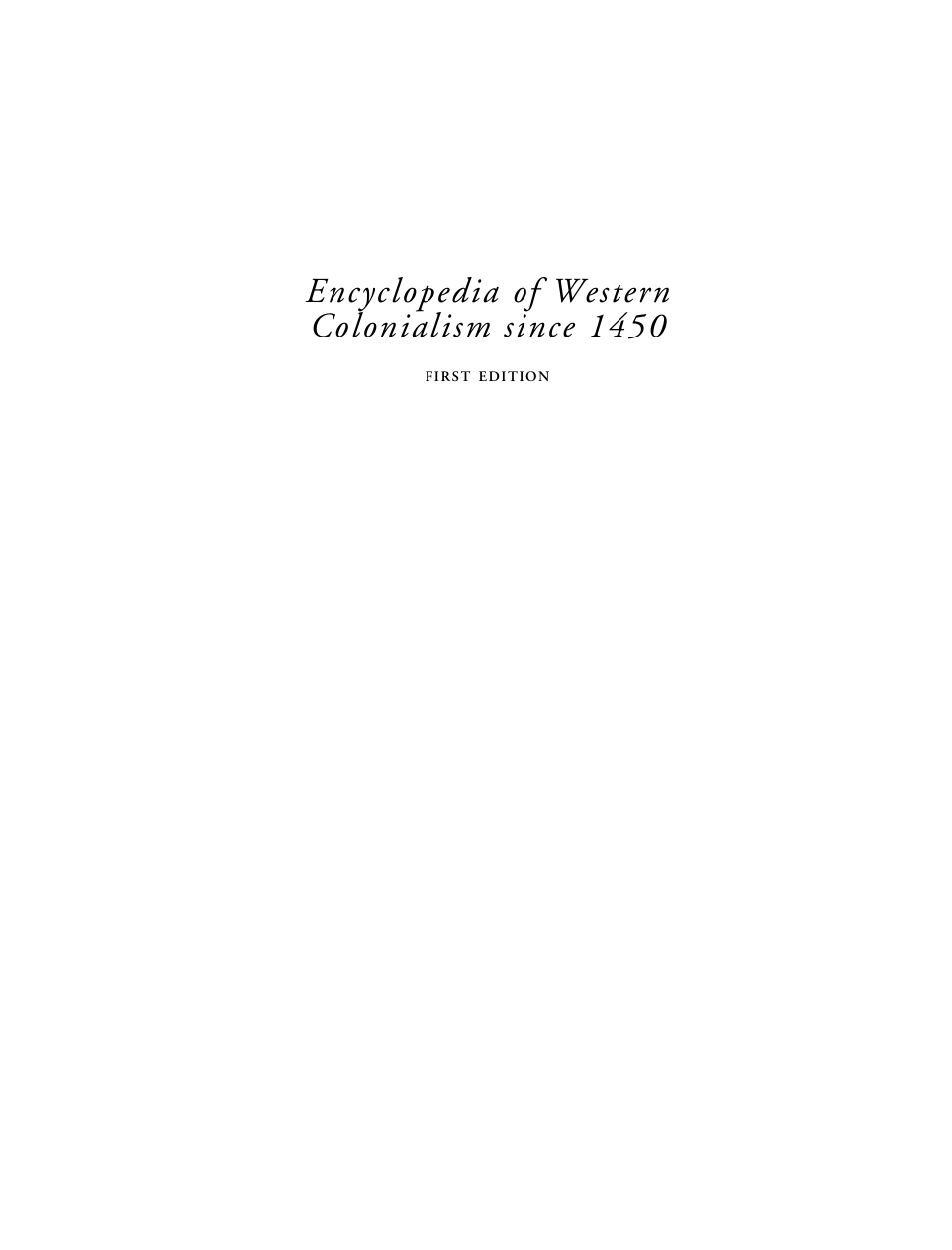 Encyclopedia Of Western Colonialism Since 1450 cover
