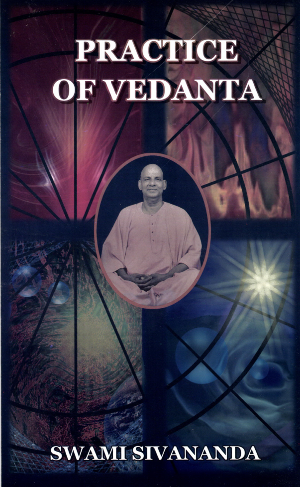 Swami Sivananda Practice of Vedanta cover