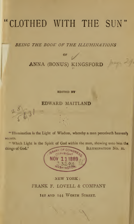 Clothed With The Sun Being The Book Of The Illuminations Of Anna Kingsford(1889) cover