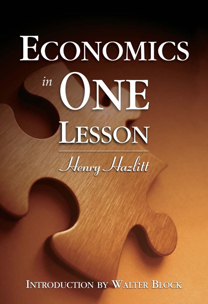 Henry Hazlitt - Economicsm In One Lesson cover
