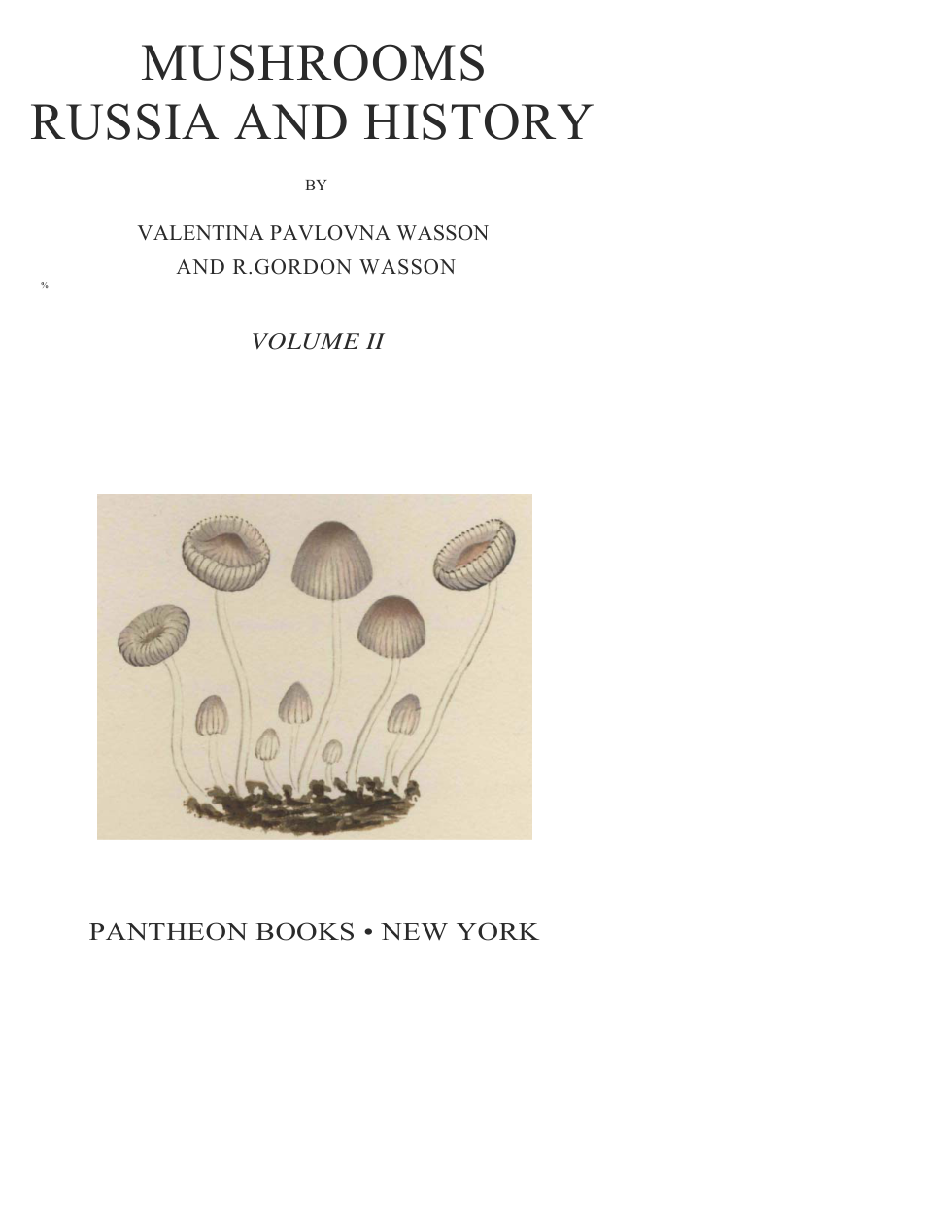 Wasson.Mushrooms Russia And History Vol.2 [OCR] cover
