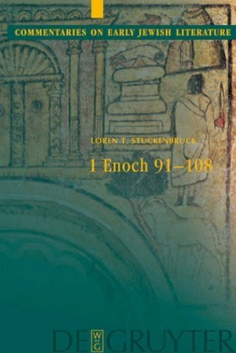 Loren T. Stuckenbruck - 1 Enoch 91-108 cover