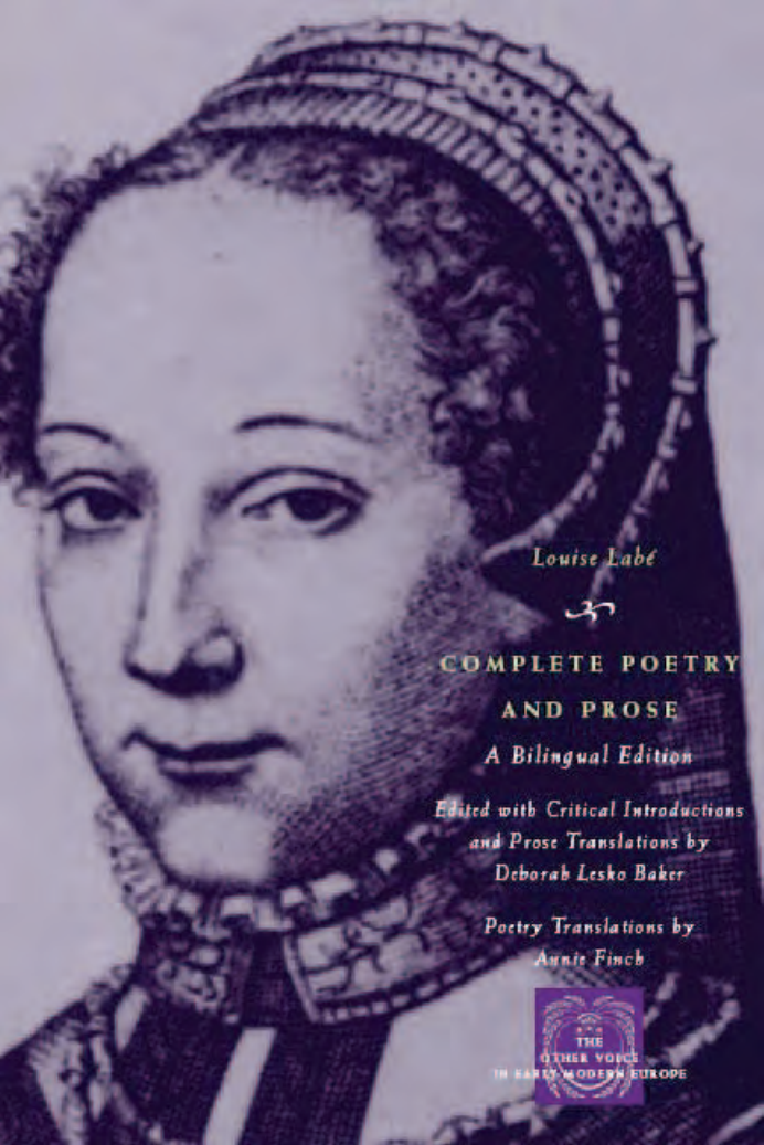 Louise Labe - Complete Poetry and Prose A Bilingual Edition cover