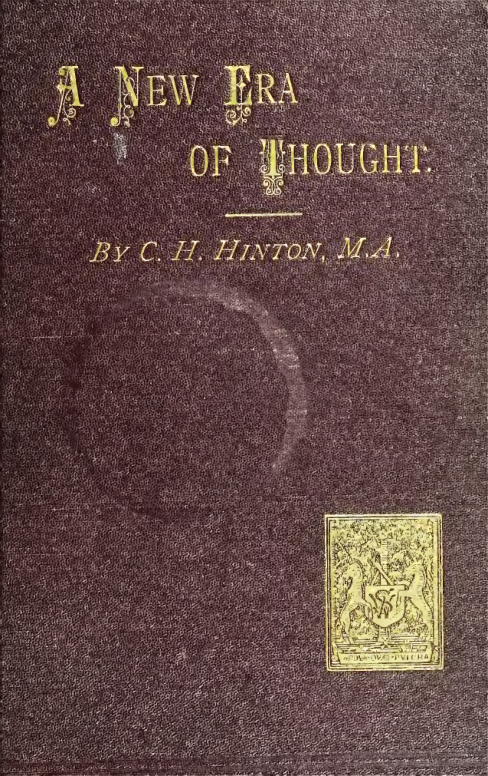 A New Era of Thought - C H Hinton (1888) cover
