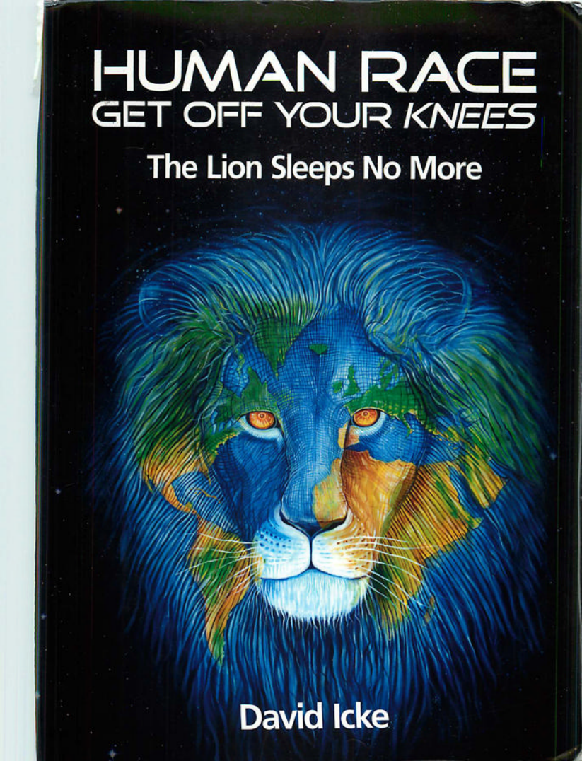 David Icke - 2010 - Human Race Get Off Your Knees cover