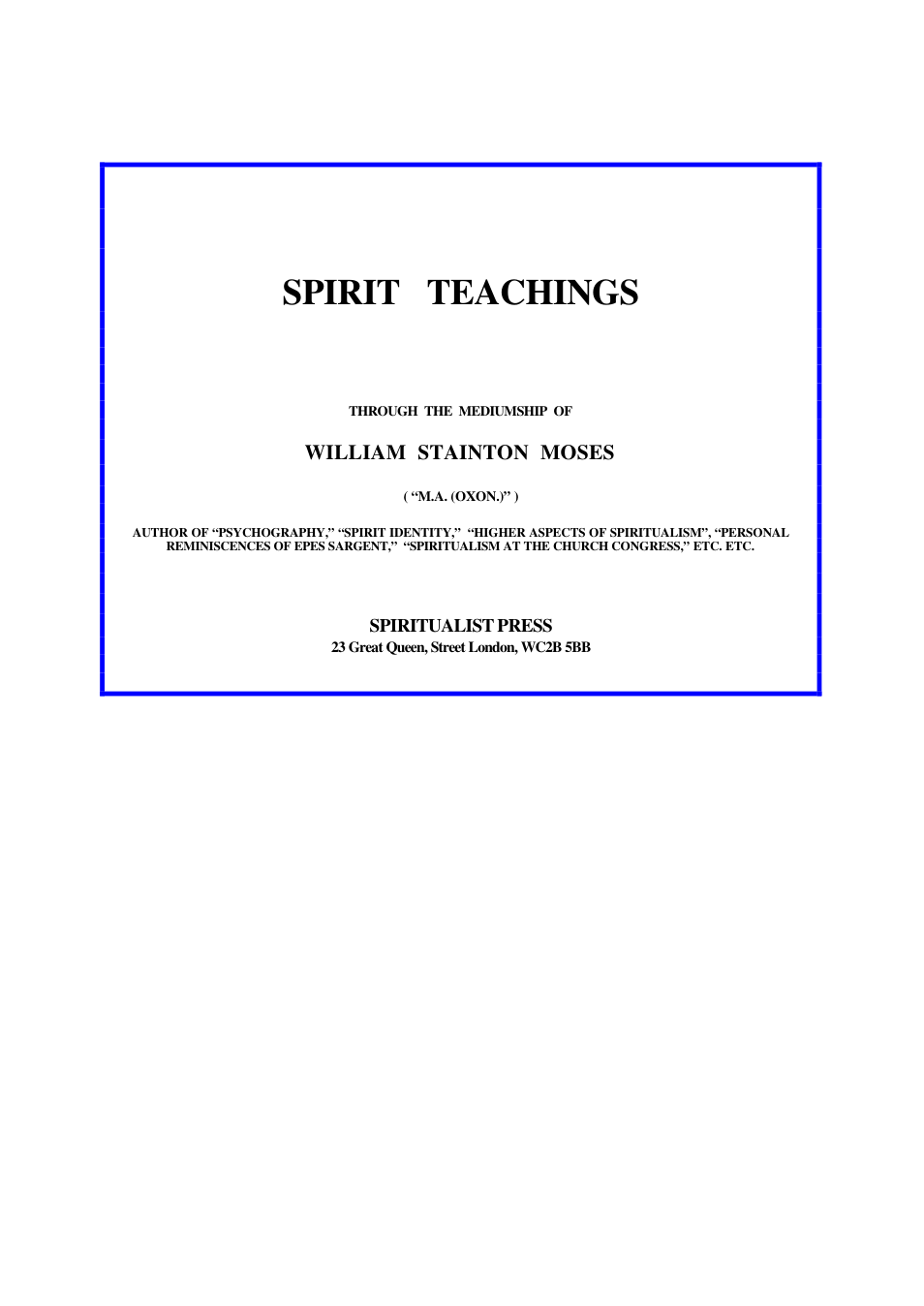 Moses, W.S. - Spirit Teachings cover