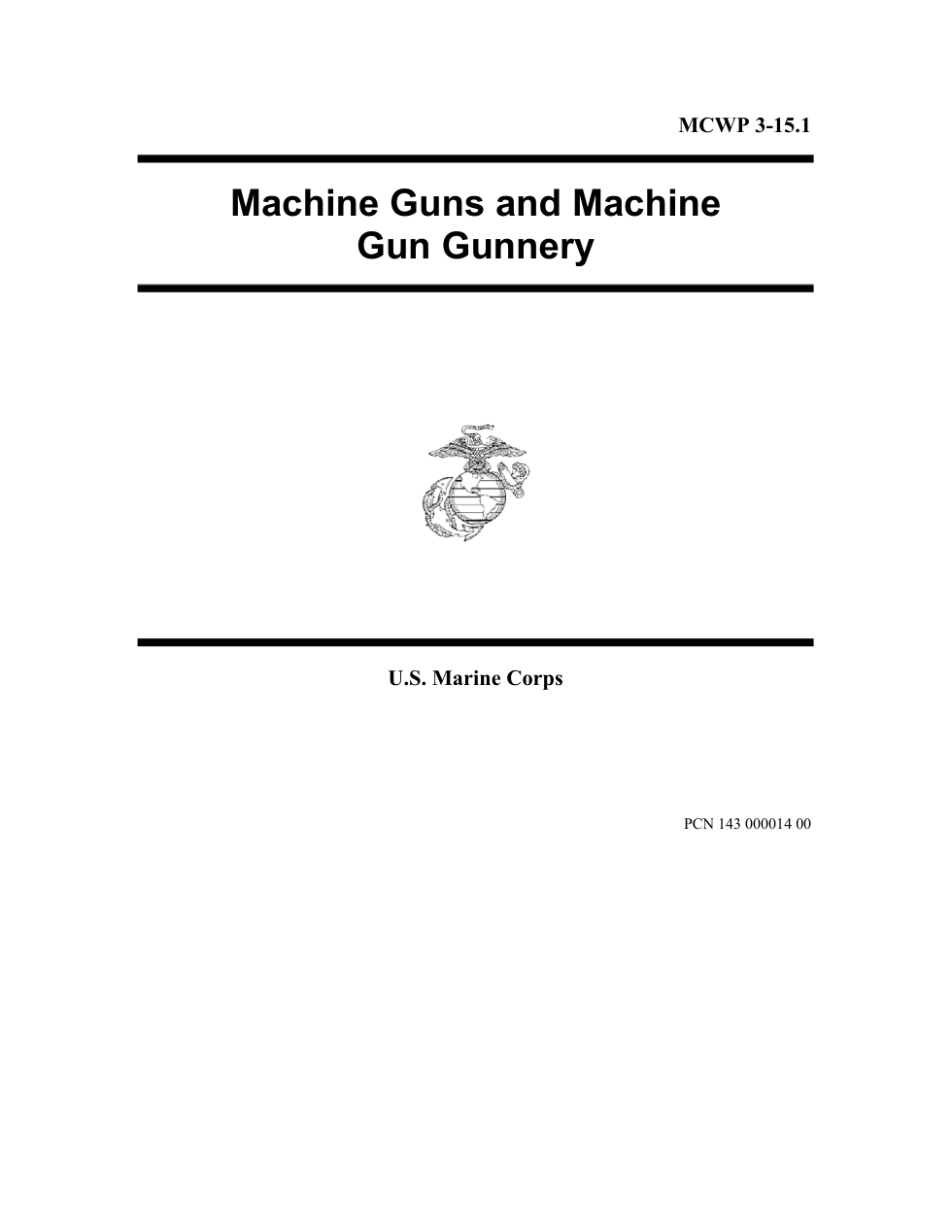 MCWP 3-15.1 Machine Guns and Machine Gunnery cover