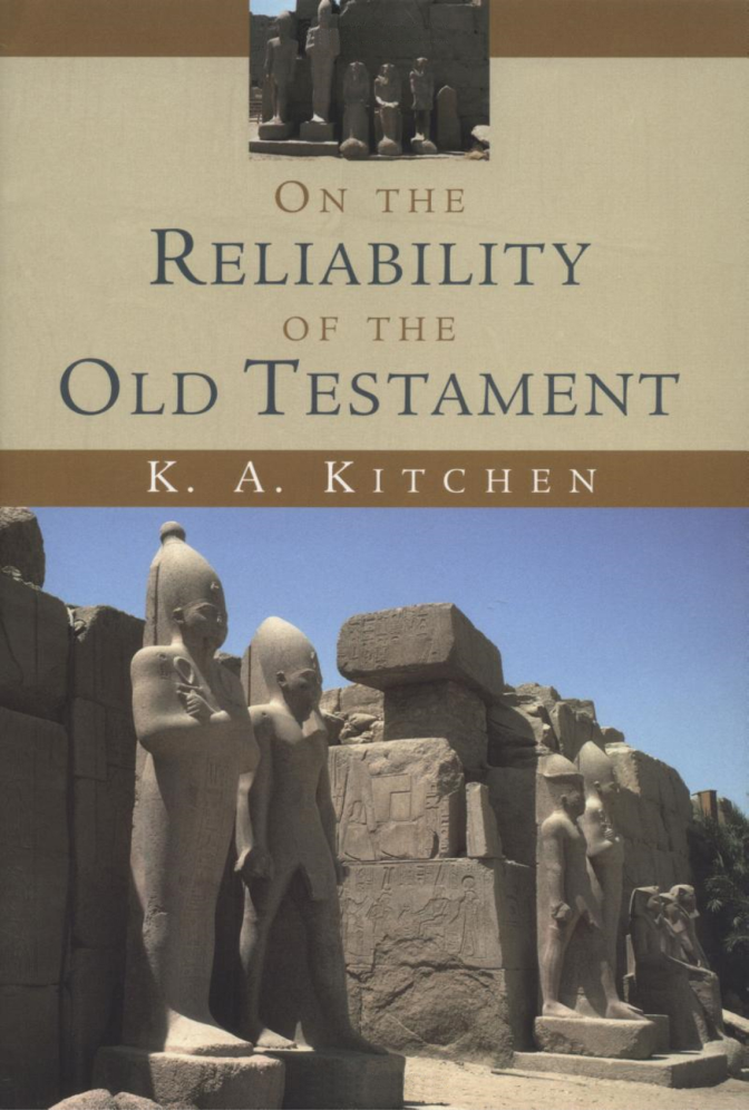 K. A. Kitchen - On the Reliability of the Old Testament cover