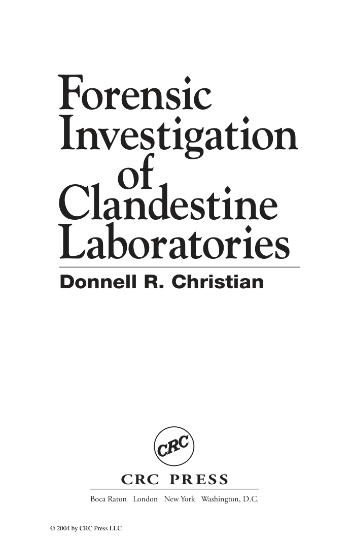 Forensic Investigation of Clandestine Laboratories cover