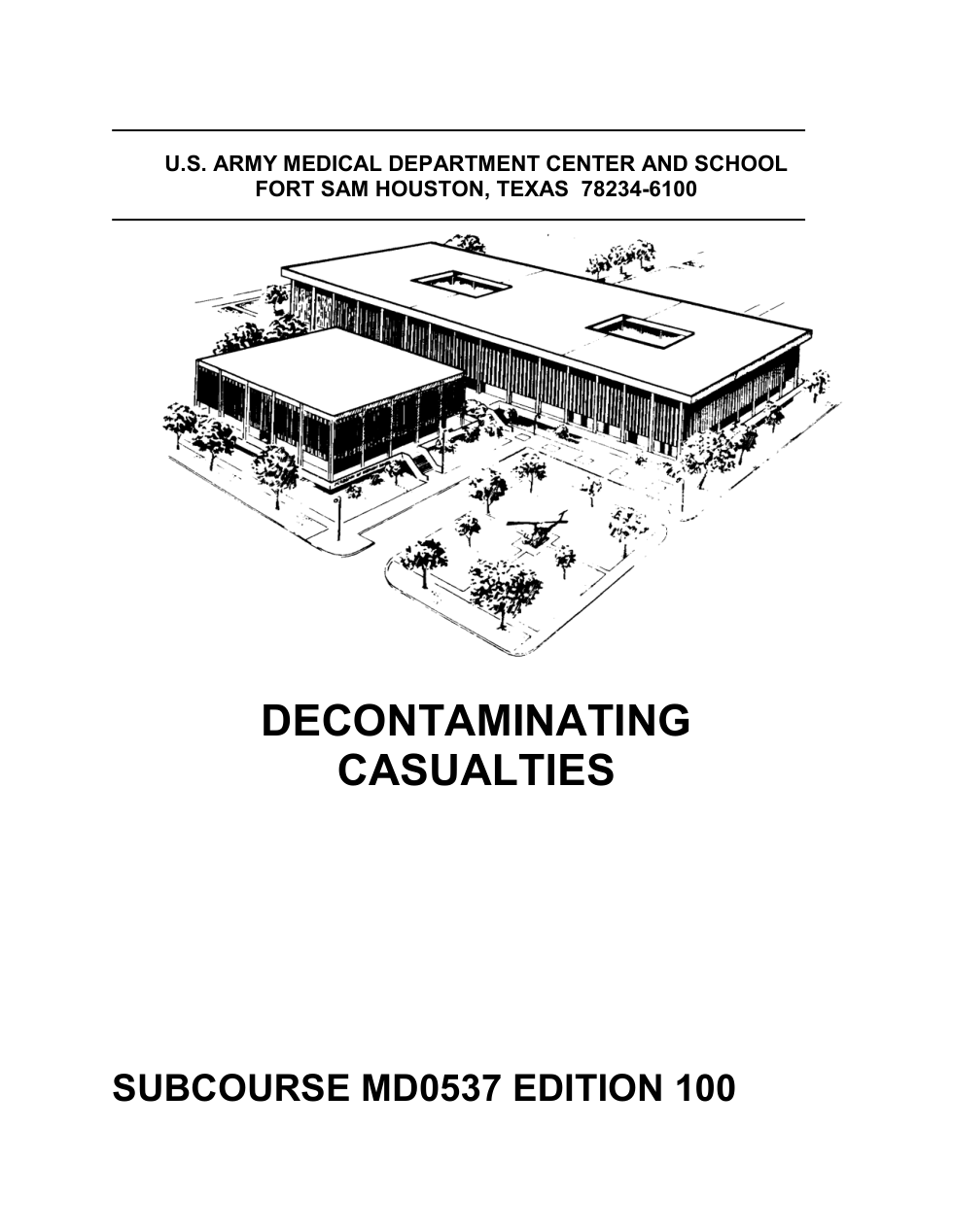 ARMY Medical - Decontaminating Casualties Ed.100 48 pages cover