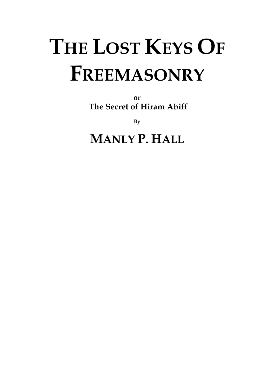 The Lost Keys of Freemasonry - Manly P. Hall cover