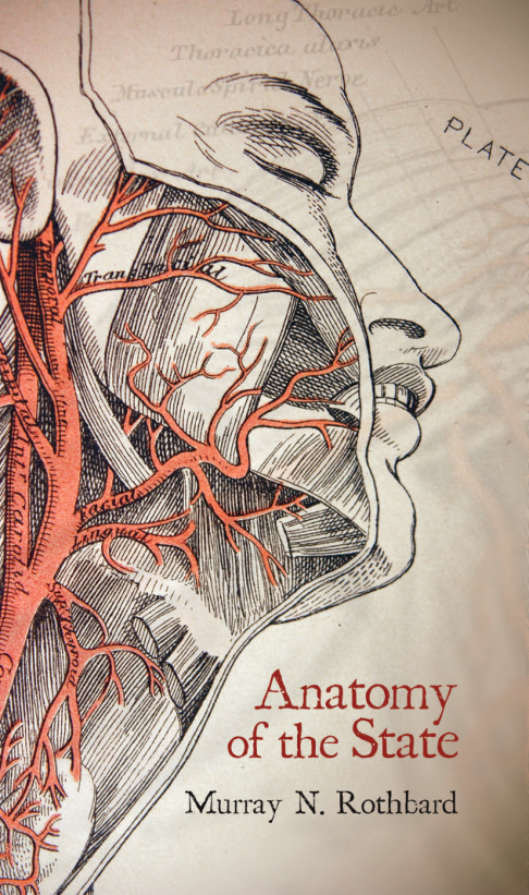 Murray Rothbard - Anatomy Of The State cover