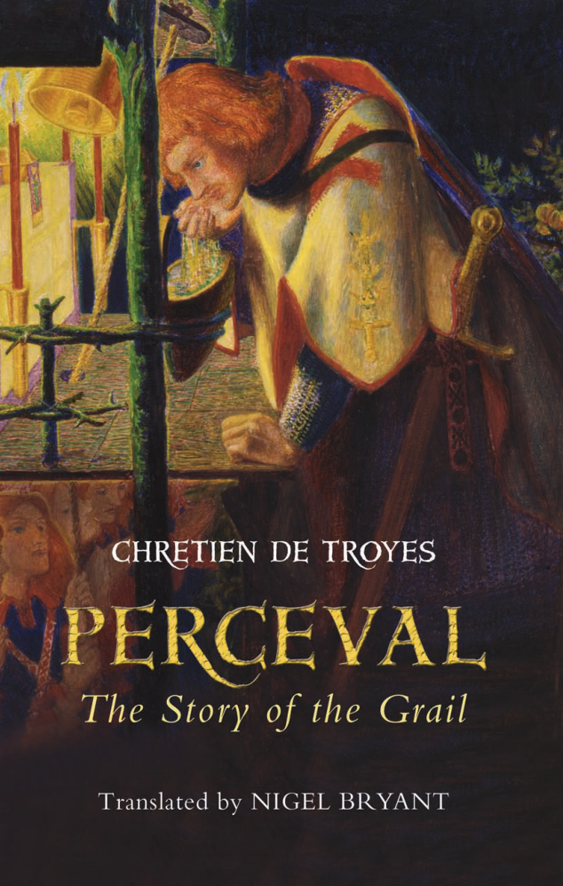 Nigel Bryant - Perceval, the Story of the Grail By de Troyes Chretien cover