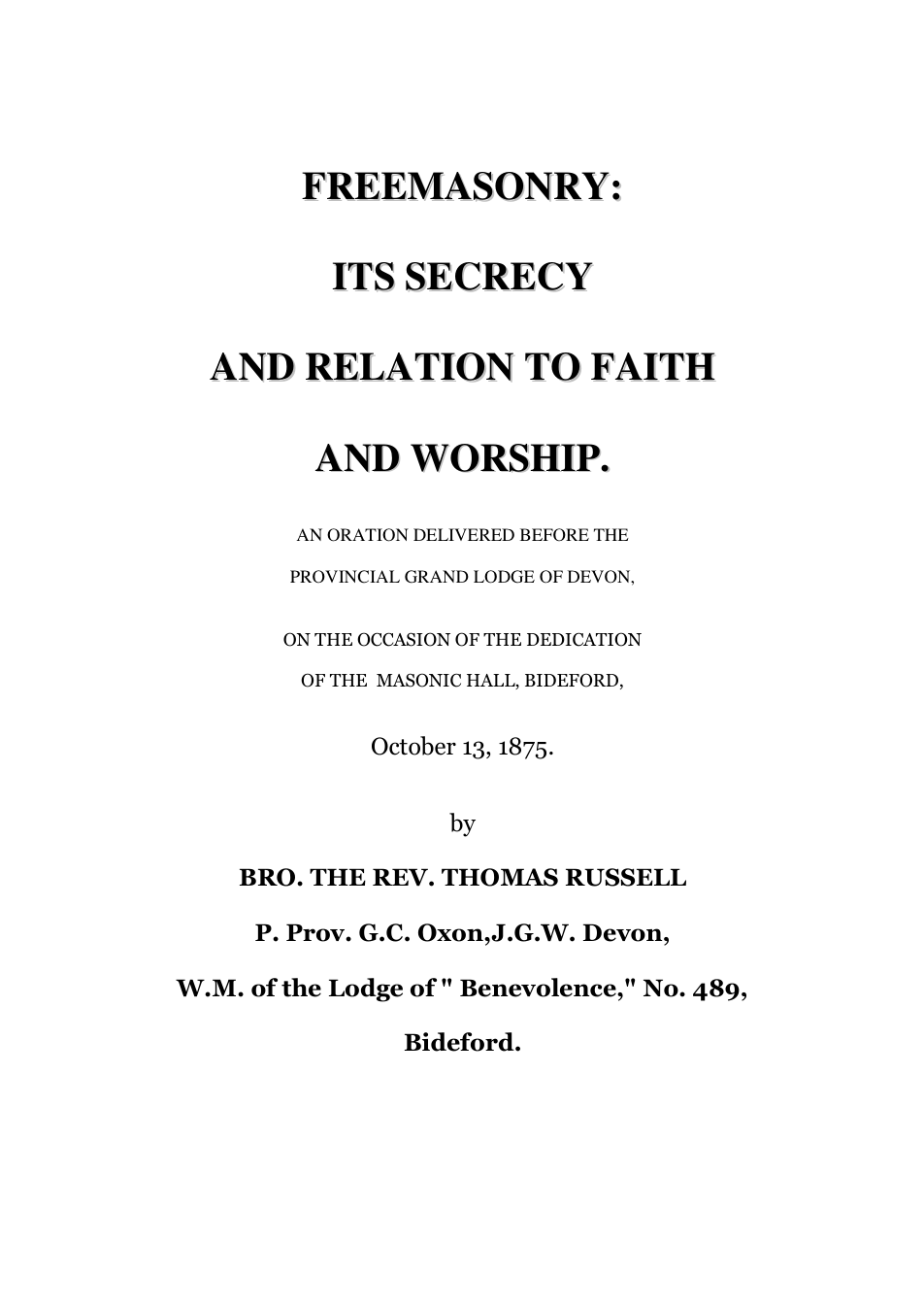 Freemasonry Its Secrecy..- T Russel cover