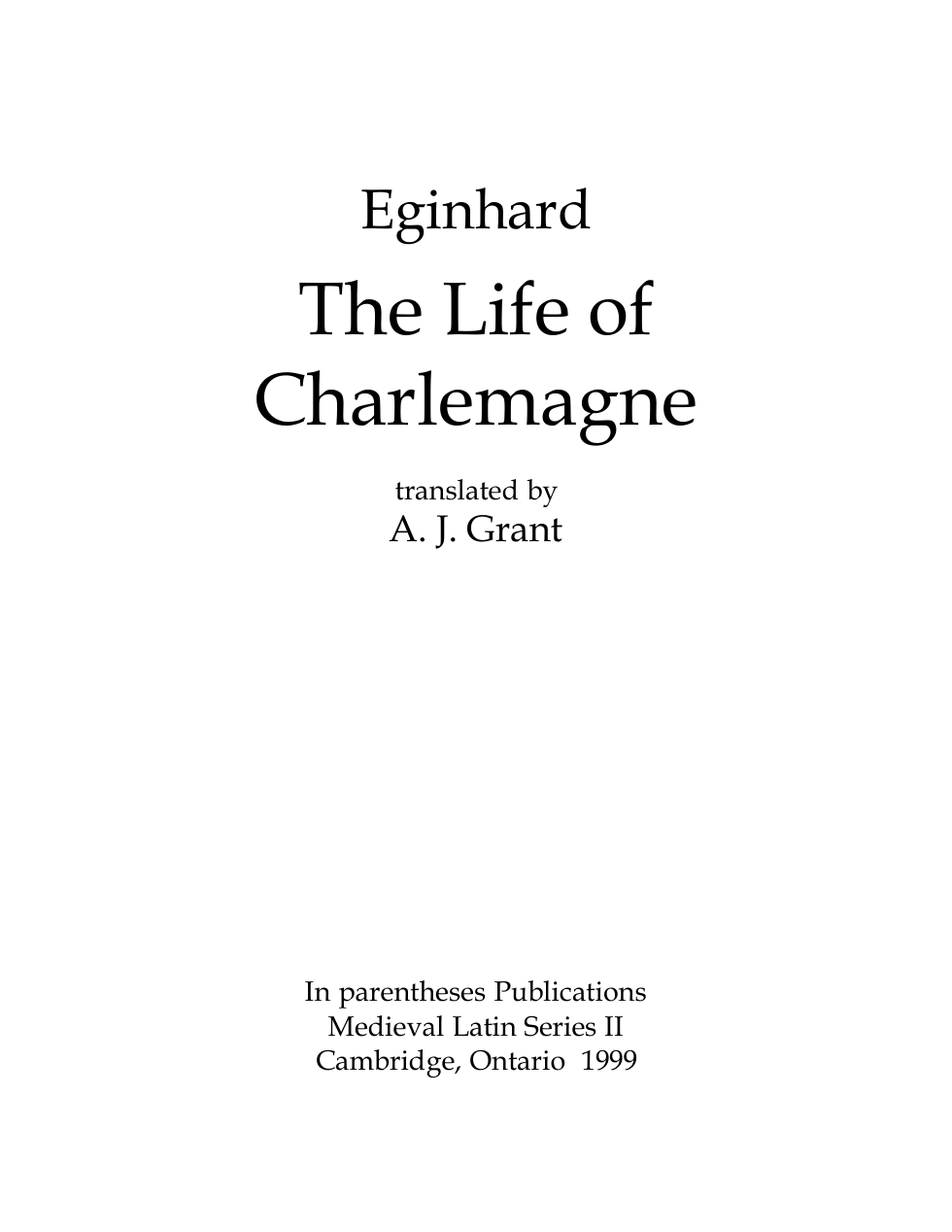 eginhard - life of charlamagne, the cover
