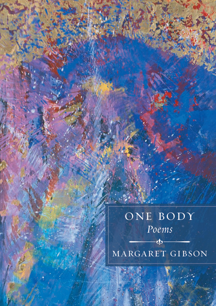Margaret Gibson - One Body Poems cover