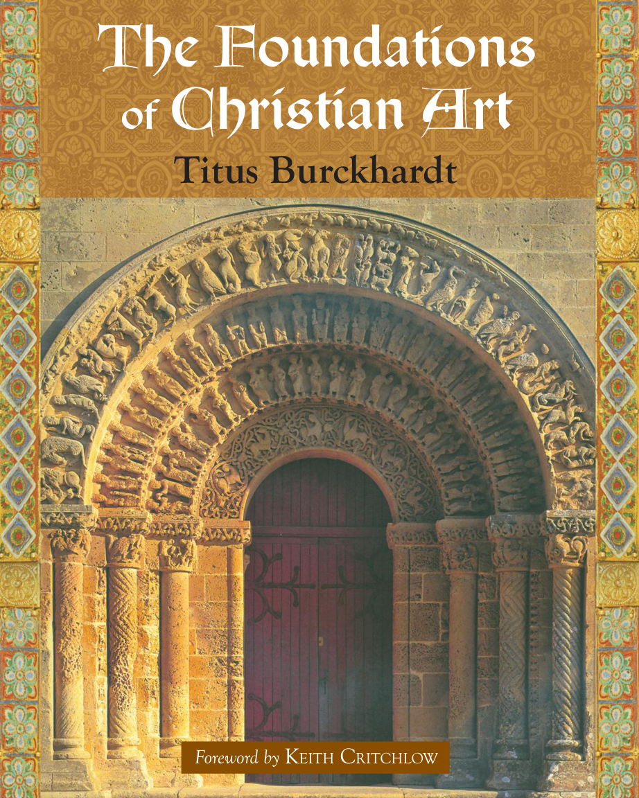 Titus Burckhardt - The Foundations of Christian Art cover