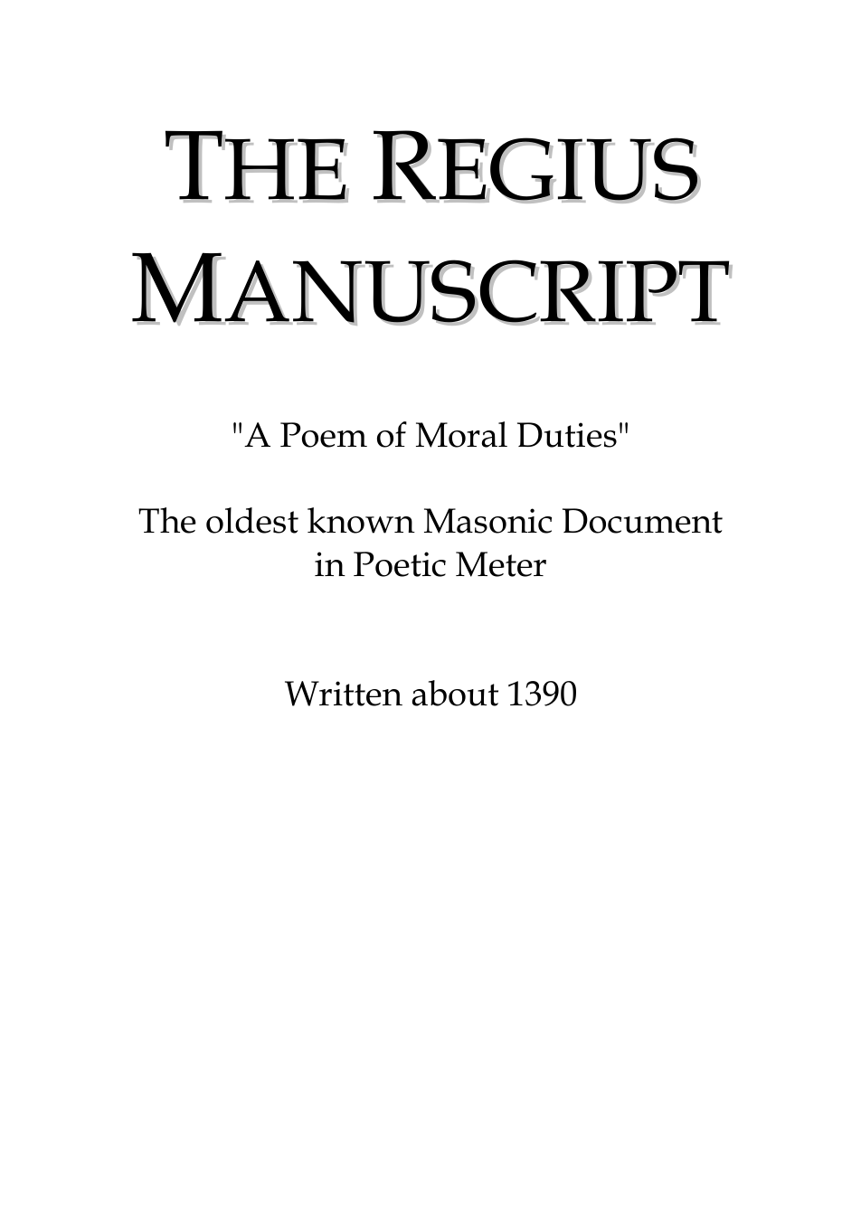 The Regius Manuscript - A Poem of Moral Duties 1390 cover