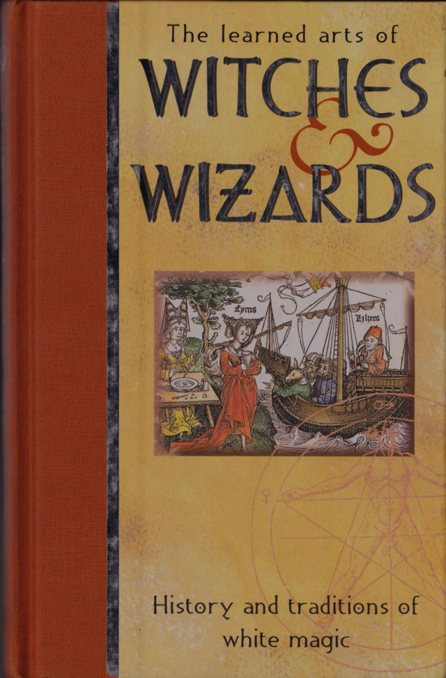 Anton & Mina Adams The Learned Arts of Witches & Wizards cover