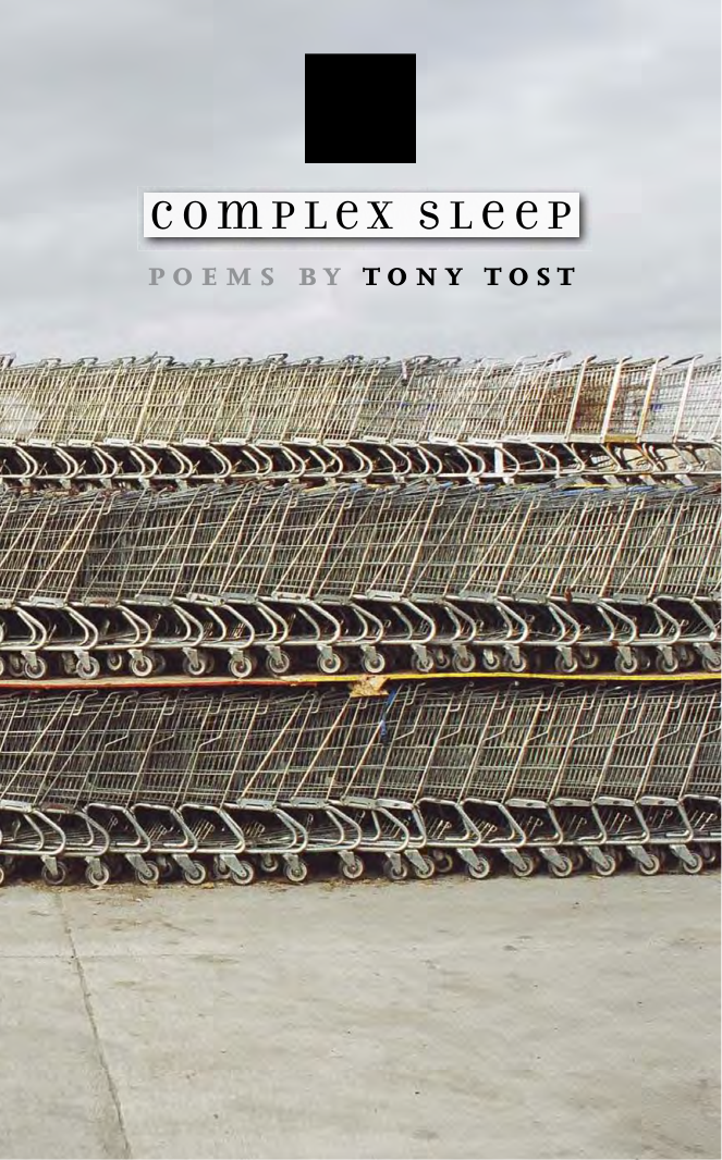 Tony Tost - Complex Sleep - Kuhl House Poets cover