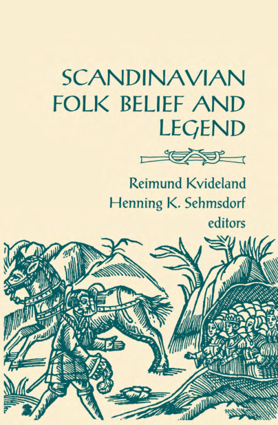 Reimund Kvideland - Scandinavian Folk Belief and Legend (Nordic Series) cover