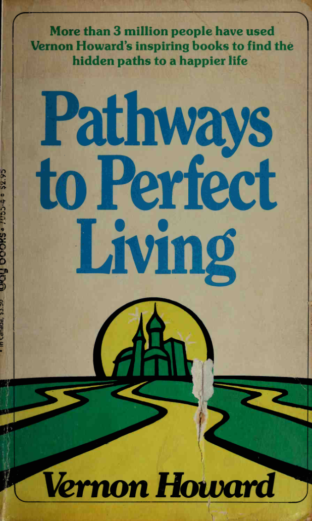 Vernon Howard - Pathways To Perfect Living cover