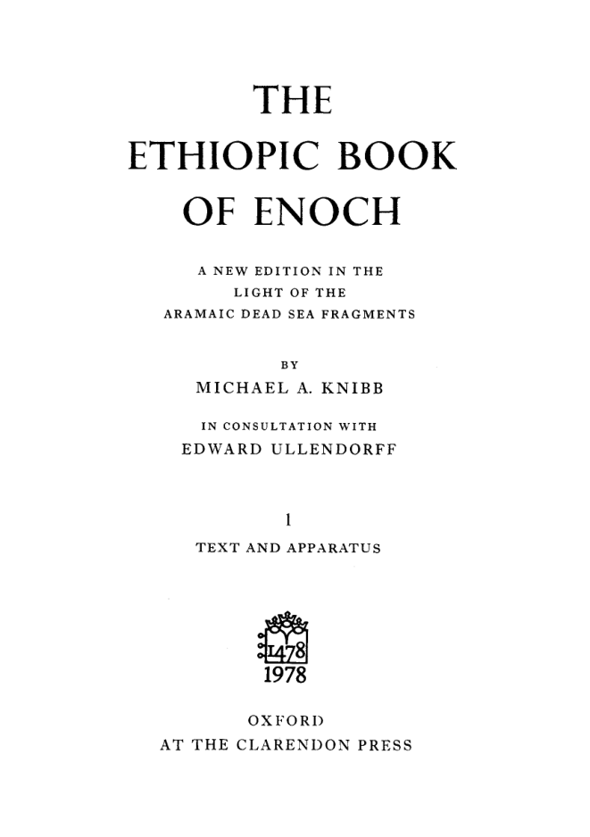 Knibb, Ullendorff - The Ethiopic Book of Enoch A New Edition - vol.1 cover