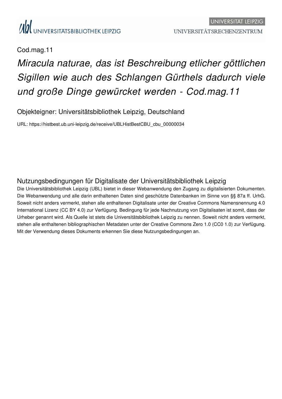 Miracula naturae, das ist Beschreibung etlicher göttlichen Sigillen wie auch des Schlange (cod.mag.11) cover