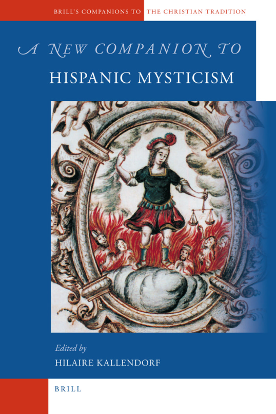 Hilaire Kallendorf - A New Companion to Hispanic Mysticism cover