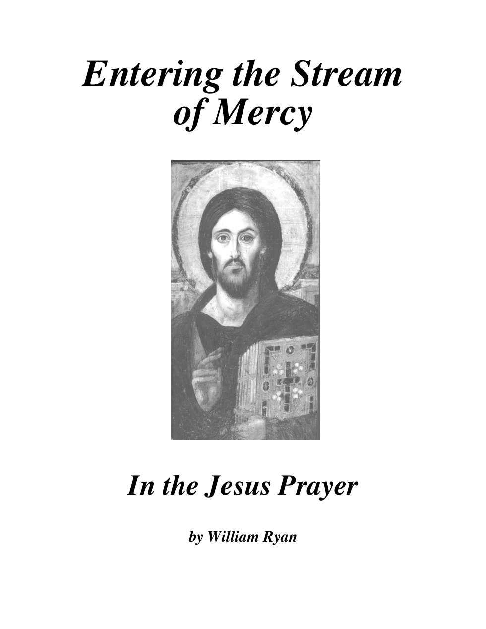 William Ryan - Entering the Stream of Mercy in the Jesus Prayer cover