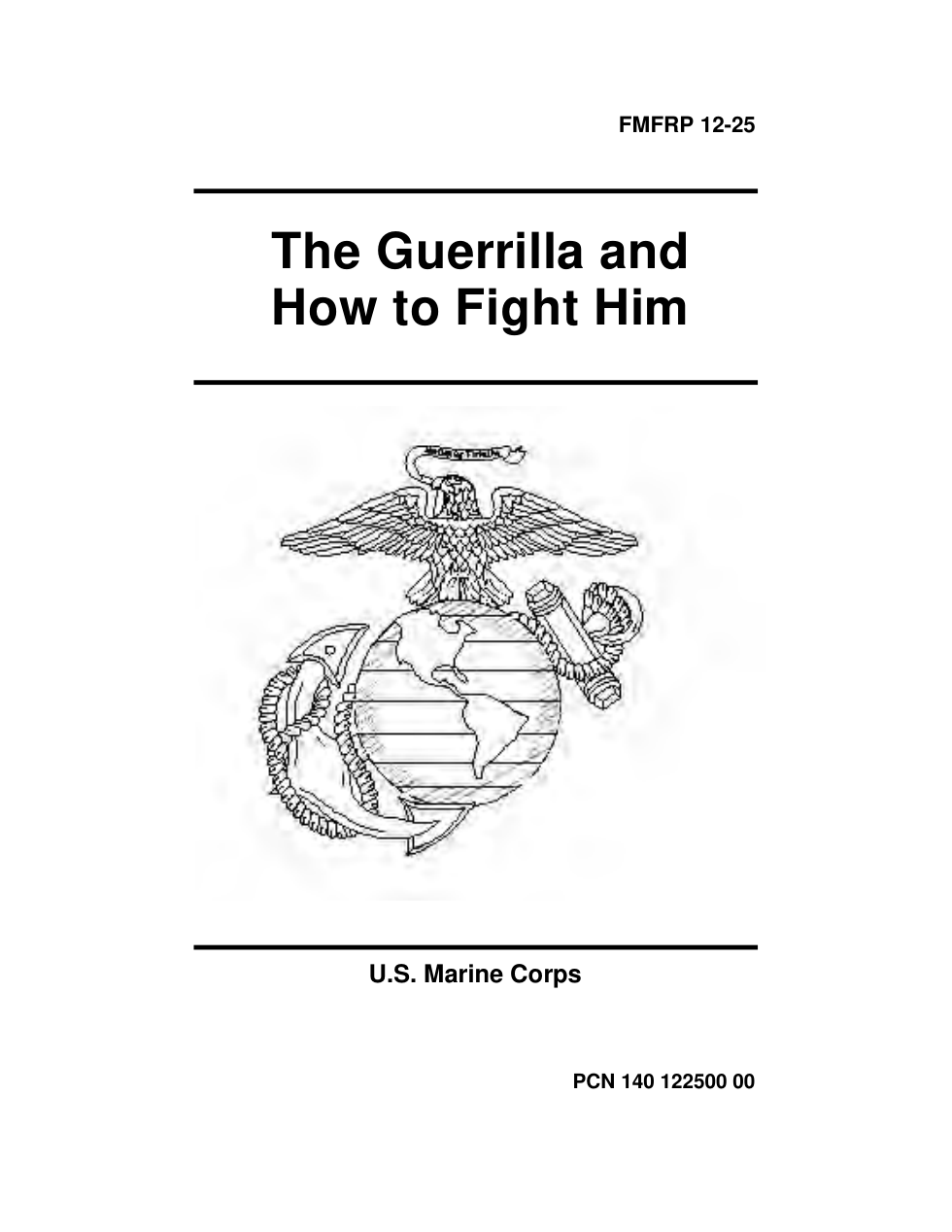 US Marine Corps - The Guerilla And How To Fight Him cover