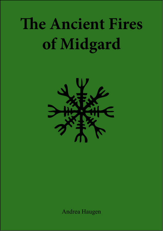Andrea Haugen - The Ancient Fires Of Midgard cover
