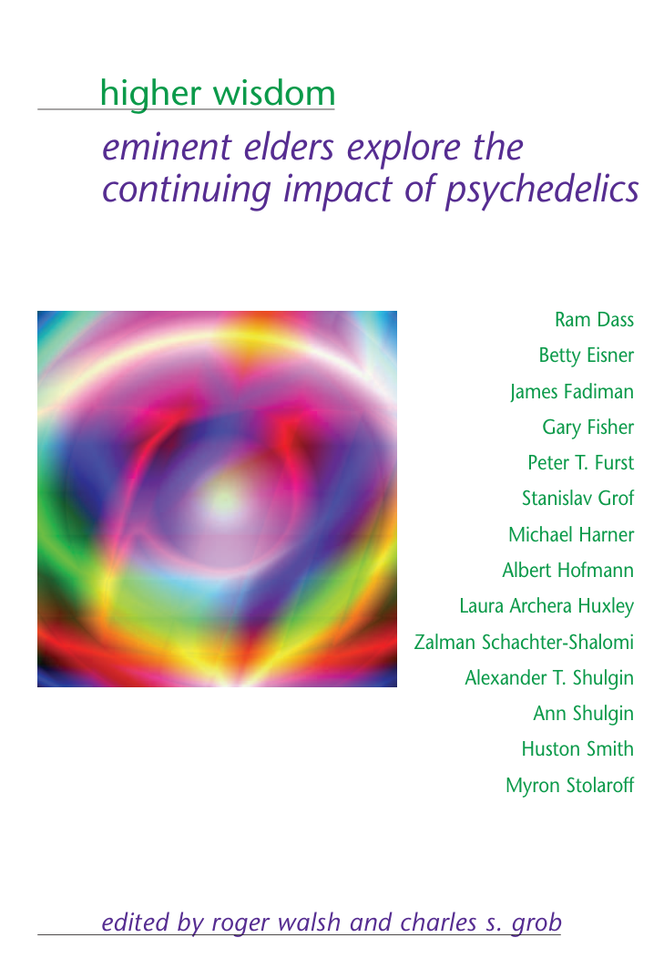 Grob, Walsh.eds.Higher Wisdom (Grof, Hofmann, Shulgin et al) cover
