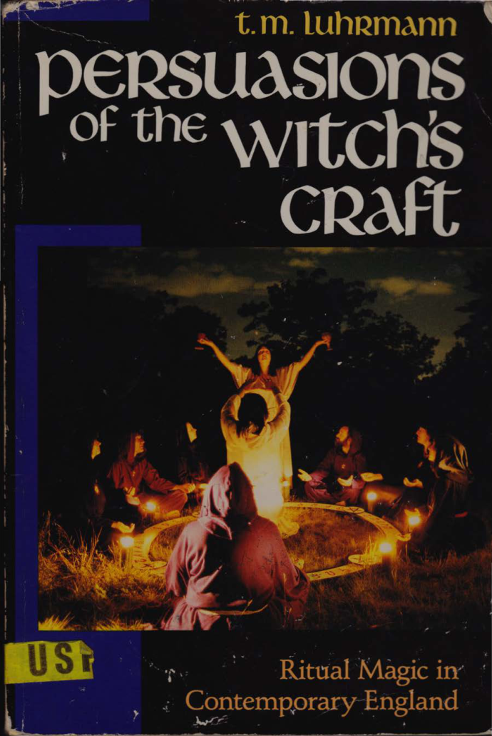 Tanya Luhrmann Persuasions Of The Witch's Craft cover