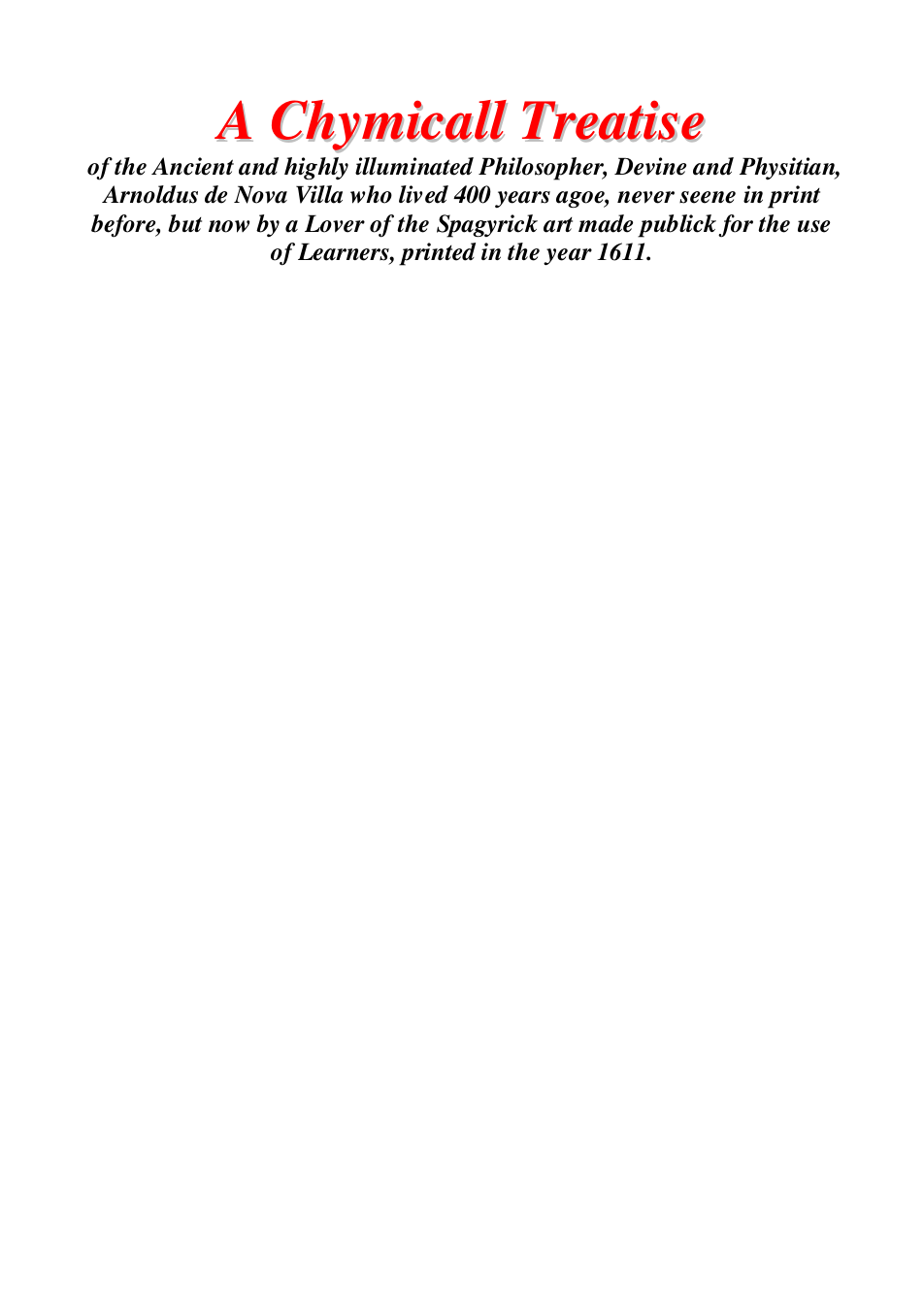 A Chymicall Treatise of Arnoldus de Nova Villa cover