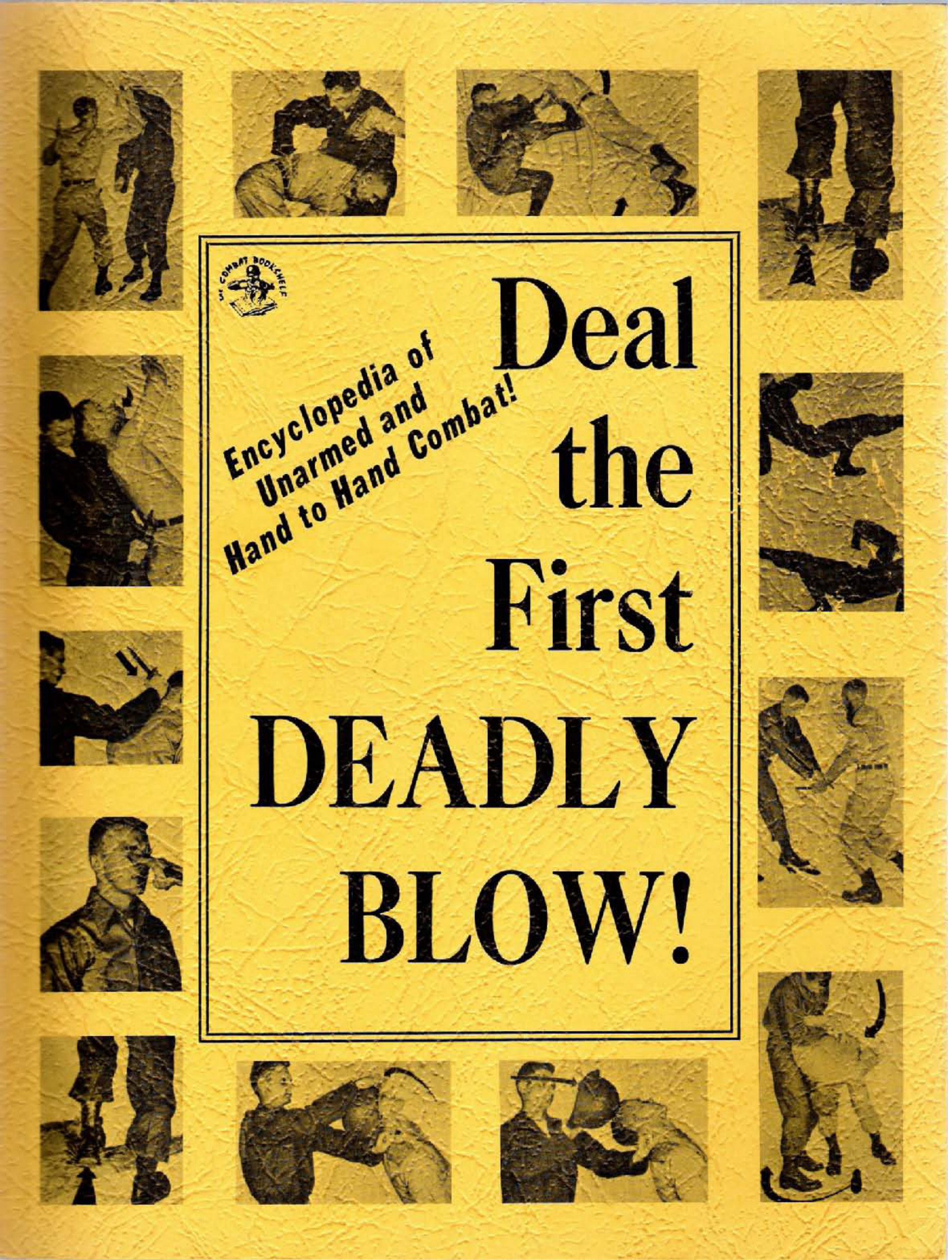 FM 21-150 Hand to Hand Combat 1971 (Deal the First Deadly Blow) cover